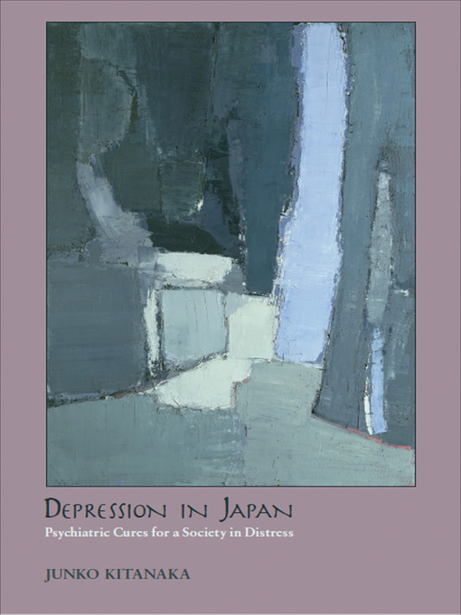 Title details for Depression in Japan by Junko Kitanaka - Available